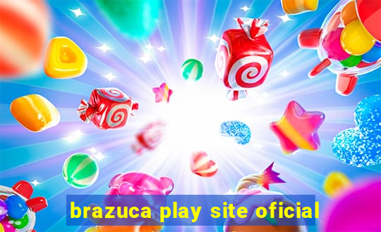 brazuca play site oficial